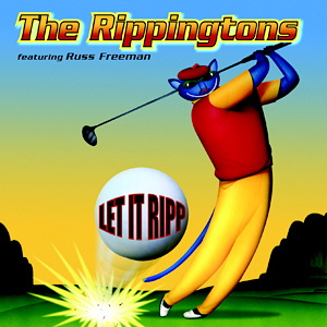 rippingtons let it ripp